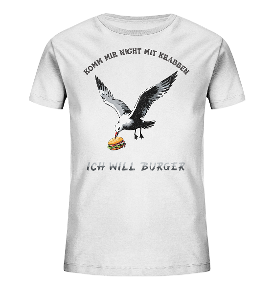 Freche Möwe will Burger statt Krabben - Kinder Bio Shirt
