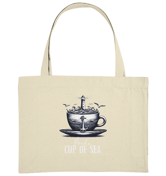 Need a cup of sea - Bio Einkaufstasche