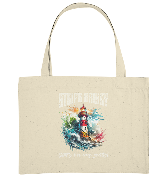 Steife Brise gibt’s bei uns gratis Leuchtturm Spruch - Bio Einkaufstasche