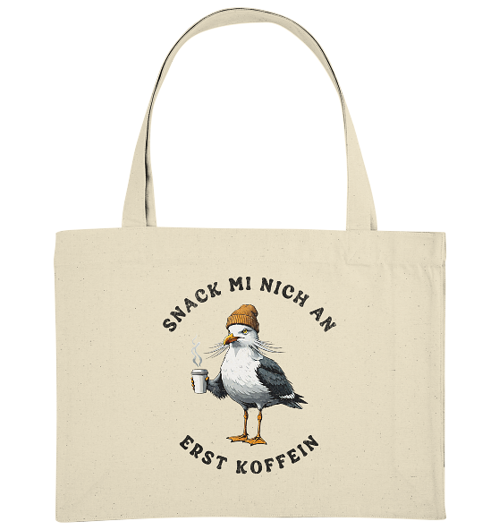 Snack mi nich an erst Koffein Möwe Spruch - Bio Einkaufstasche