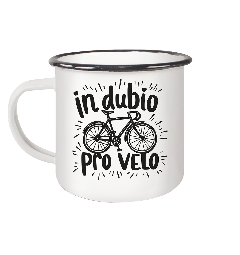 In dubio pro velo Fahrrad Spruch - Emaille Becher - Kiebitzdelle