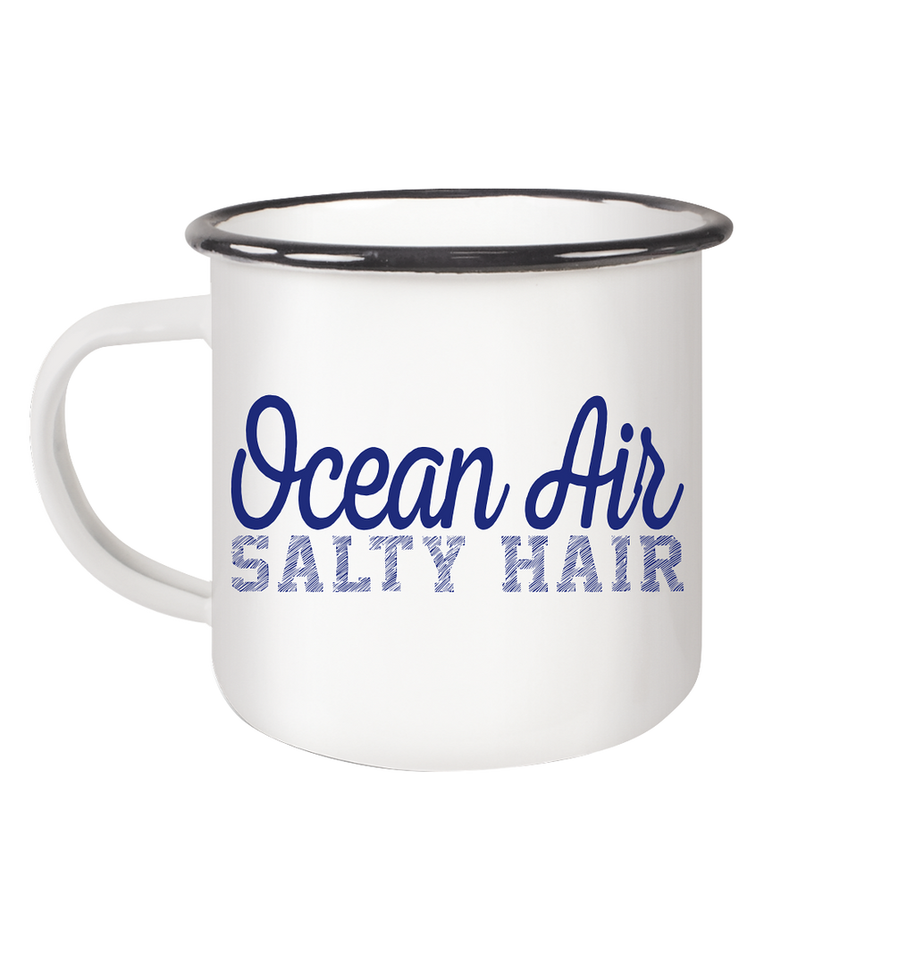 Ocean Air Salty Hair - Emaille Becher - Kiebitzdelle