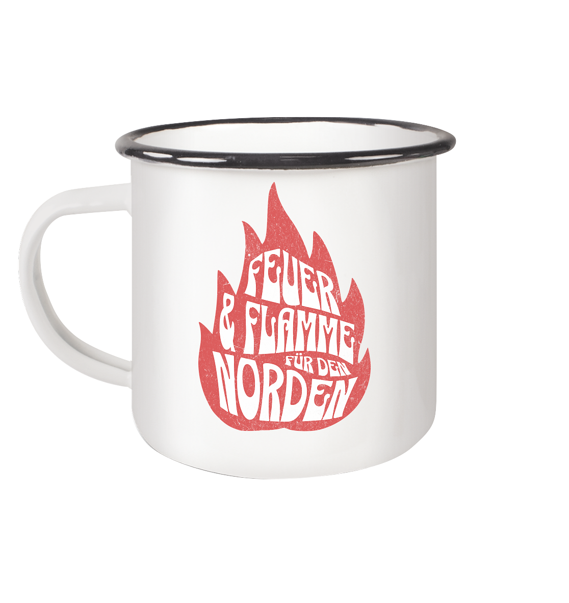 Feuer und Flamme für den Norden - Emaille Becher - Kiebitzdelle