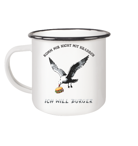 Freche Möwe will Burger statt Krabben - Emaille Becher