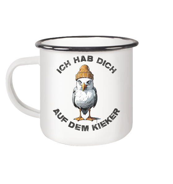Ich hab Dich auf dem Kieker Möwe Spruch - Emaille Becher - Kiebitzdelle