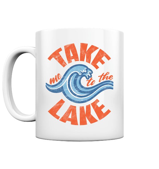 Take me to the Lake - Tasse glänzend
