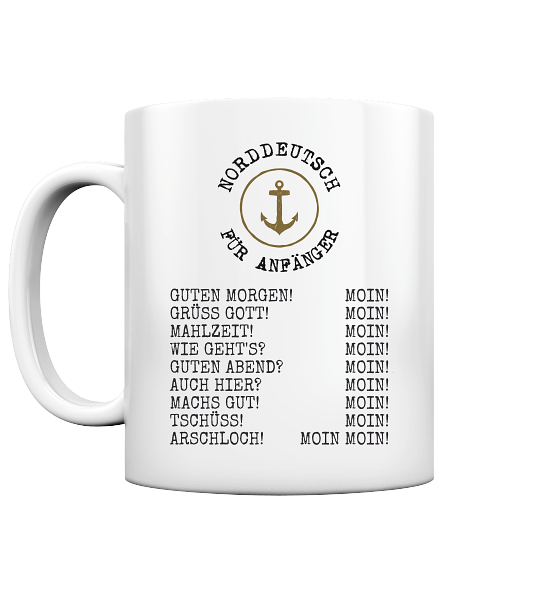 Norddeutsch für Anfänger - Tasse glänzend - Kiebitzdelle