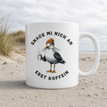 Snack mi nich an erst Koffein Möwe Spruch - Tasse glänzend - White glossy - Küstenmode von Kiebitzdelle