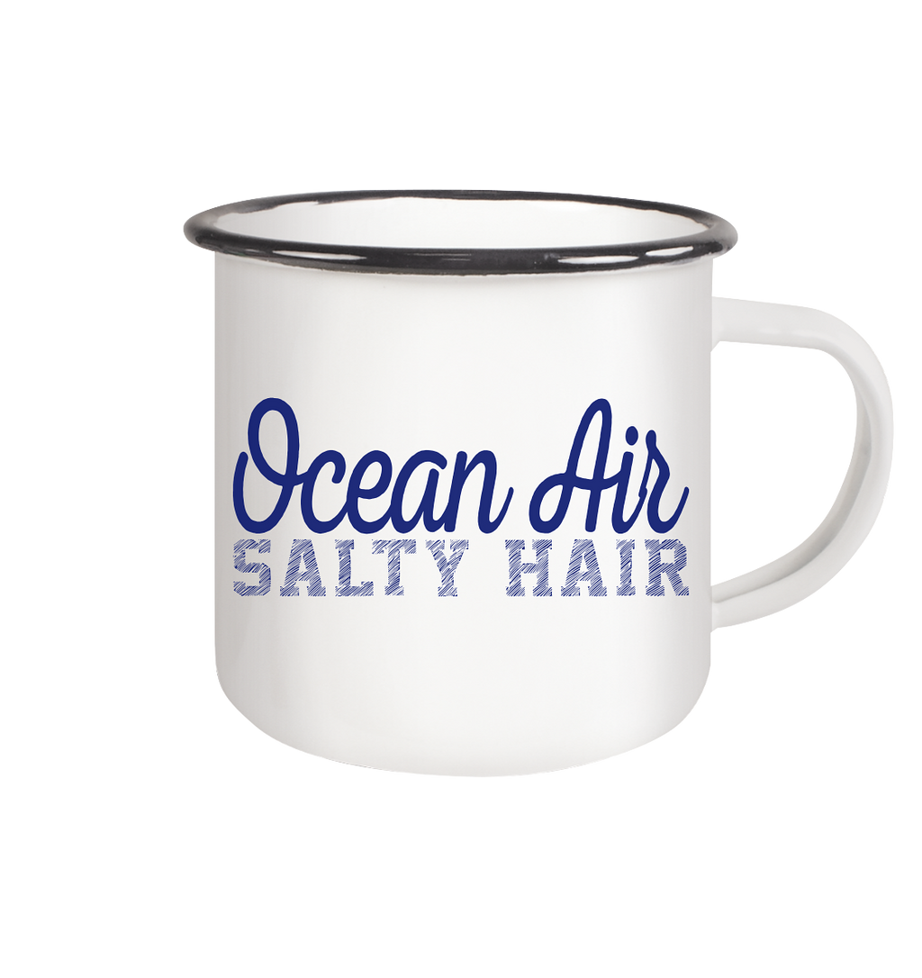 Ocean Air Salty Hair - Emaille Becher - Kiebitzdelle
