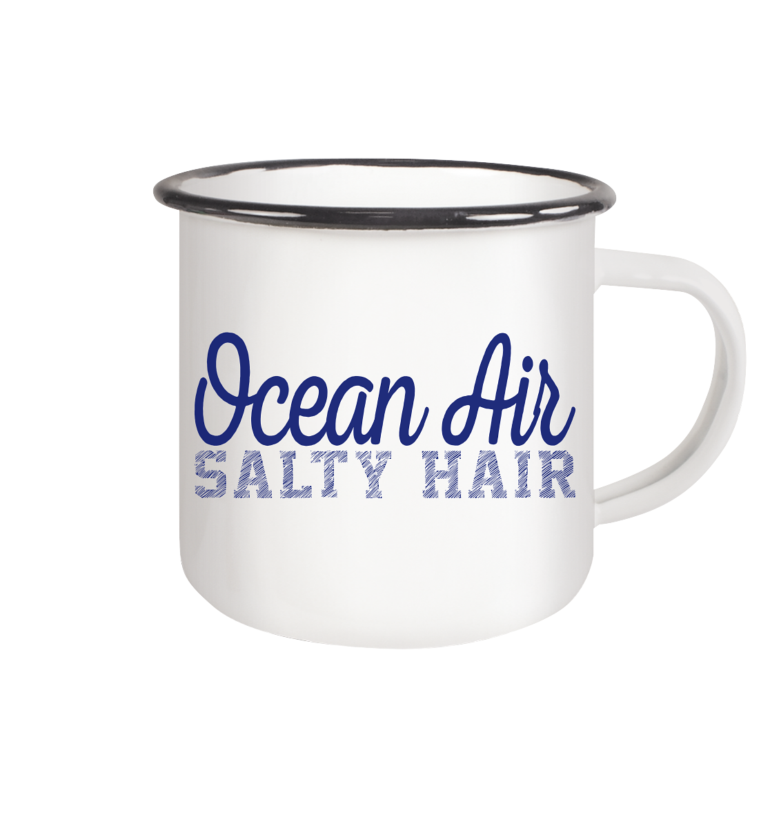 Ocean Air Salty Hair - Emaille Becher - Kiebitzdelle