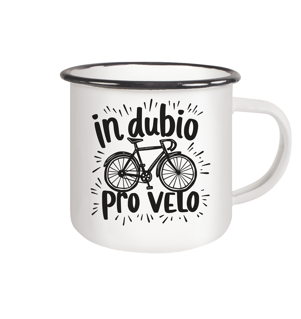 In dubio pro velo Fahrrad Spruch - Emaille Becher - Kiebitzdelle