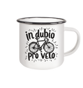 In dubio pro velo Fahrrad Spruch - Emaille Becher - Kiebitzdelle