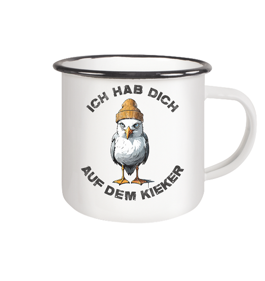 Ich hab Dich auf dem Kieker Möwe Spruch - Emaille Becher
