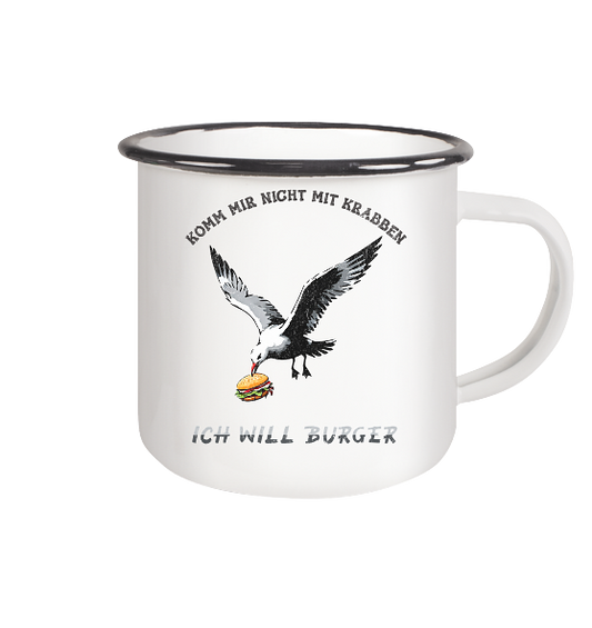 Freche Möwe will Burger statt Krabben - Emaille Becher