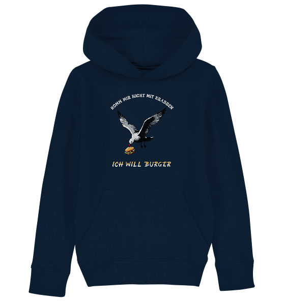Freche Möwe will Burger statt Krabben - Kinder Bio Hoodie