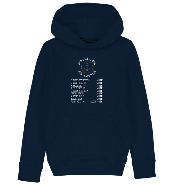 Norddeutsch für Anfänger - Kinder Bio Hoodie - Kiebitzdelle
