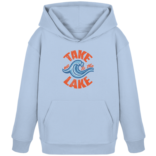 Take me to the Lake - Kinder Bio Hoodie