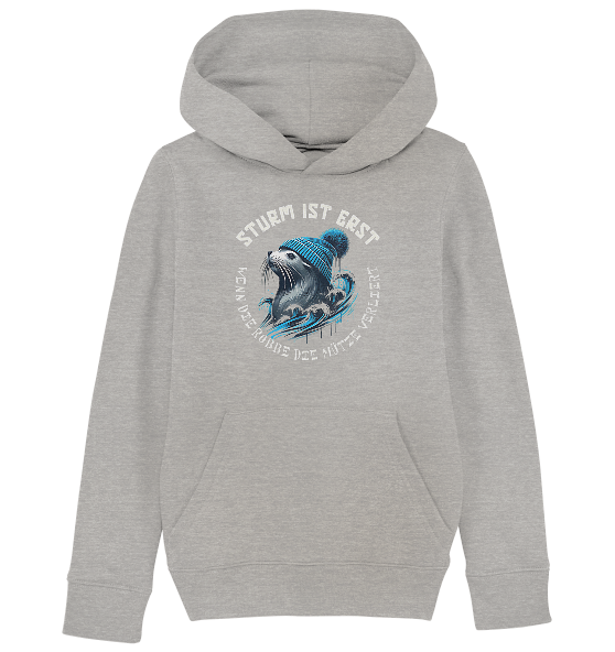 Sturm ist erst wenn die Robbe die Mütze verliert - Kinder Bio Hoodie - Kiebitzdelle