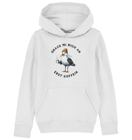 Snack mi nich an erst Koffein Möwe Spruch - Kinder Bio Hoodie - Kiebitzdelle