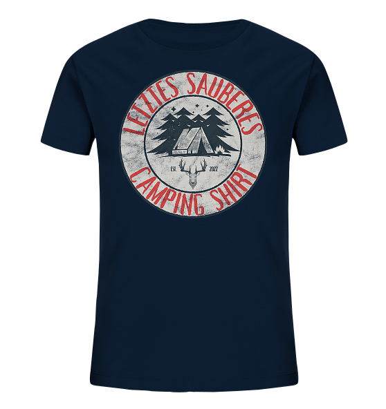 Letztes sauberes Camping Shirt - Kinder Bio Shirt - Kiebitzdelle