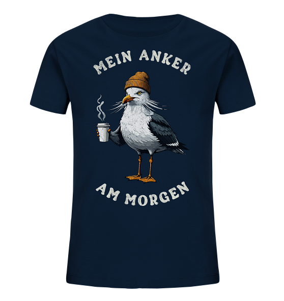 Mein Anker am Morgen Kaffee Möwe - Kinder Bio Shirt