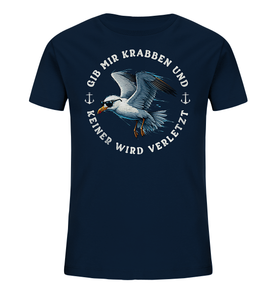 Gib mir Krabben und keiner wird verletzt - Kinder Bio Shirt
