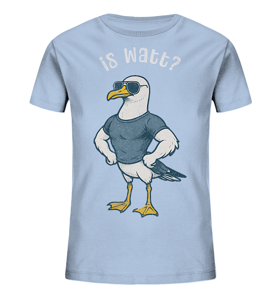 Is Watt Starke Möwe mit lustigem Spruch - Kinder Bio Shirt