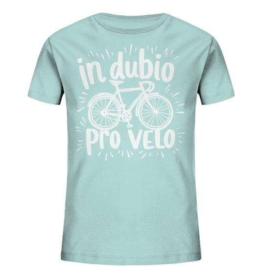 In dubio pro velo Fahrrad Spruch - Kinder Bio Shirt