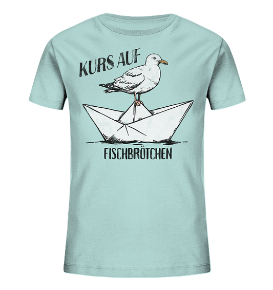 Kurs auf Fischbrötchen Papierschiff Möwe - Kinder Bio Shirt
