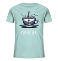 Need a cup of sea - Kinder Bio Shirt - Kiebitzdelle
