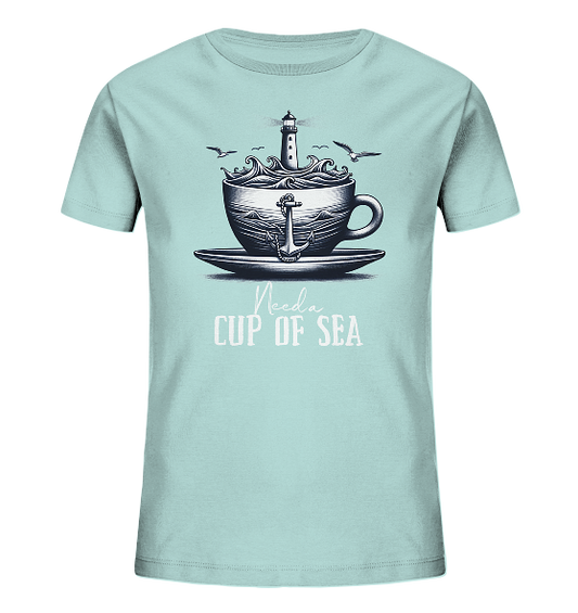 Need a cup of sea - Kinder Bio Shirt