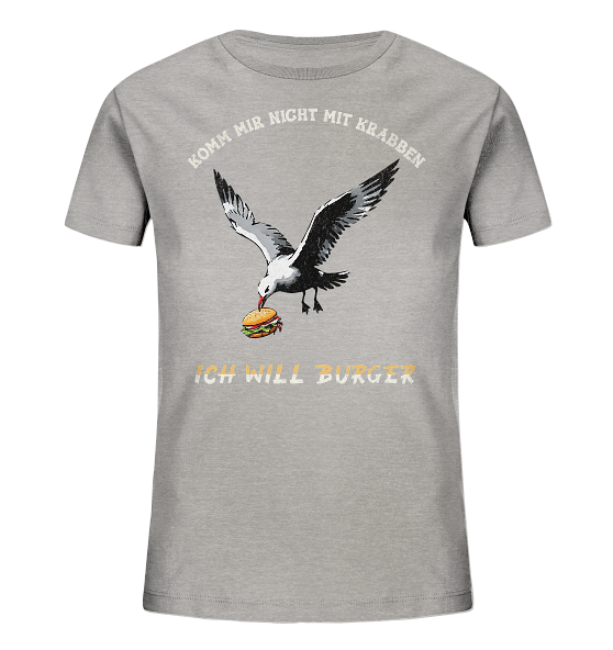 Freche Möwe will Burger statt Krabben - Kinder Bio Shirt - Kiebitzdelle