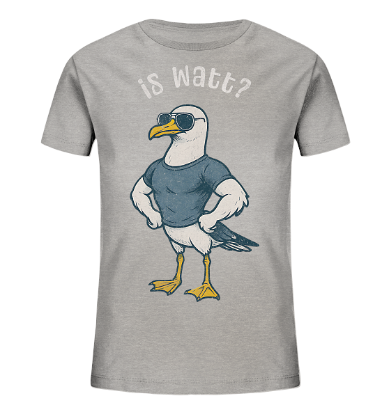 Is Watt Starke Möwe mit lustigem Spruch - Kinder Bio Shirt