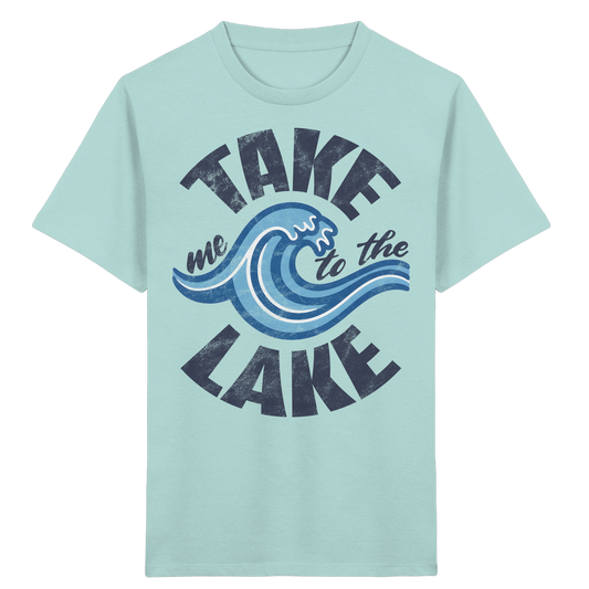Take me to the Lake - Kinder Bio Shirt