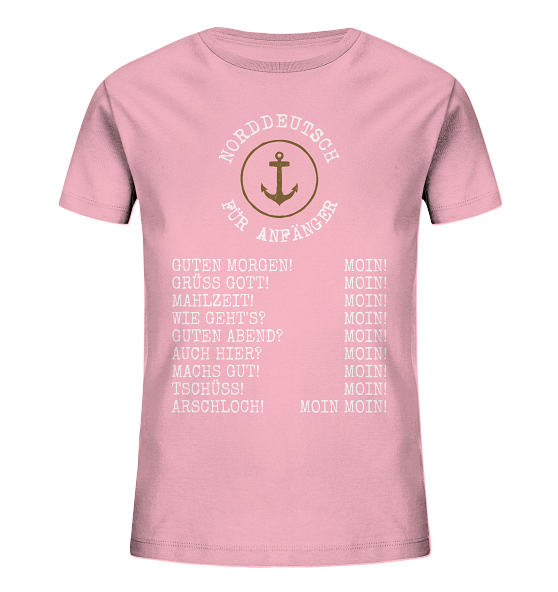 Norddeutsch für Anfänger - Kinder Bio Shirt - Kiebitzdelle
