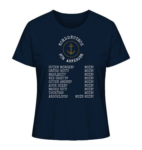 Norddeutsch für Anfänger - Damen Premium Bio Shirt - Kiebitzdelle