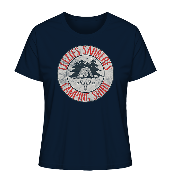 Letztes sauberes Camping Shirt - Damen Premium Bio Shirt - Kiebitzdelle