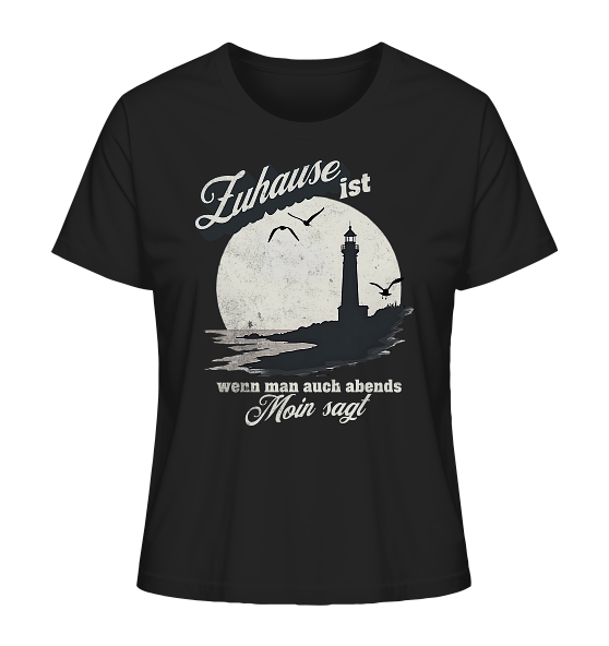 Moin Spruch Zuhause - Damen Premium Bio Shirt - Kiebitzdelle