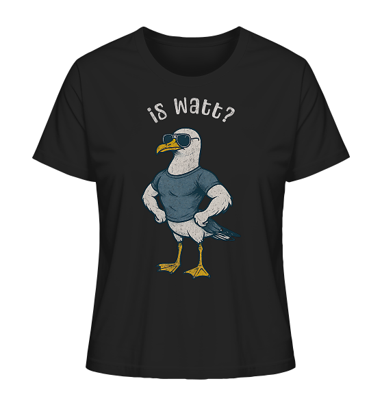 Is Watt Starke Möwe mit lustigem Spruch - Damen Premium Bio Shirt - Kiebitzdelle