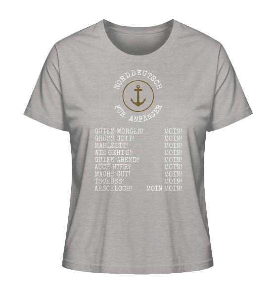 Norddeutsch für Anfänger - Damen Premium Bio Shirt - Kiebitzdelle