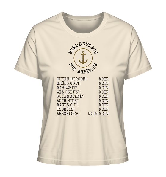 Norddeutsch für Anfänger - Damen Premium Bio Shirt - Kiebitzdelle