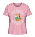 Der Norden ist wie der Süden nur Cooler Spruch - Damen Premium Bio Shirt - Kiebitzdelle