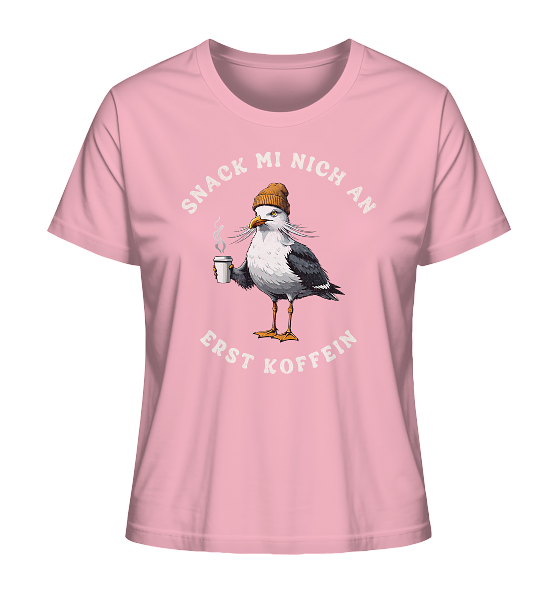 Snack mi nich an erst Koffein Möwe Spruch - Damen Premium Bio Shirt - Kiebitzdelle