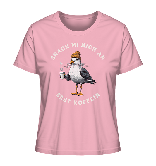 Snack mi nich an erst Koffein Möwe Spruch - Damen Premium Bio Shirt