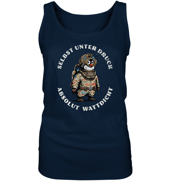 Wattdicht Pinguin Taucher mit lustigem Spruch - Damen Tank-Top - Kiebitzdelle