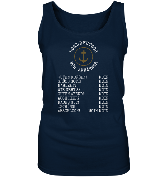Norddeutsch für Anfänger - Damen Tank-Top - Kiebitzdelle