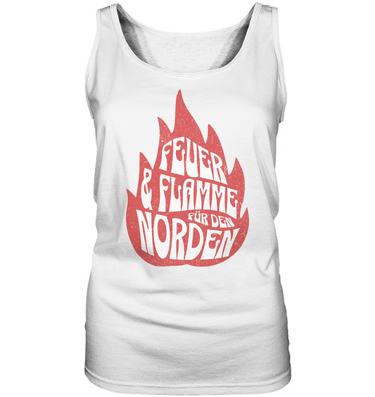 Feuer und Flamme für den Norden - Damen Tank-Top