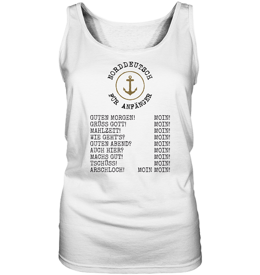 Norddeutsch für Anfänger - Damen Tank-Top