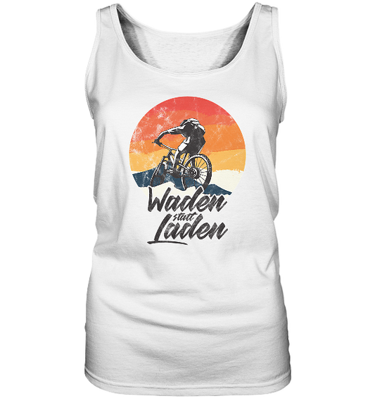 Waden statt Laden Fahrrad E-Bike Radtrikot - Damen Tank-Top