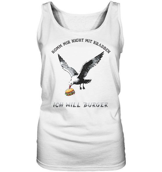 Freche Möwe will Burger statt Krabben - Damen Tank-Top
